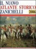 Il nuovo atlante storico Zanichelli 2006