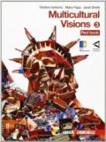 Multicolour visions. Workbook. Con multicultural visions. Con espansione online. Per la Scuola media. 3. (2 vol.)