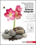 Scienze integrate. Il pianeta Terra-Il mondo dei viventi-Strutture e funzioni degli organismi-La Terra. Con espansione online. Per le Scuole superiori. Con DVD-ROM