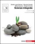 Scienze integrate. Vol. A-B: IL pianeta Terra-Il mondo dei viventi. Con espansione online
