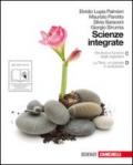 Scienze integrate. Vol. C-D: Strutture e funzioni degli organismi-La Terra, un pianeta in evoluzione. Per le Scuole superiori. Con espansione online