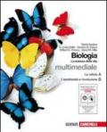 Biologia. La scienza della vita. A+B. Con interactive e-book. Con espansuione online. Per le Scuole superiori. Con CD-ROM