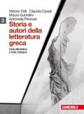 Storia e autori della letteratura greca. Con espansione online. Vol. 3: Età ellenistica e età imperiale romana.