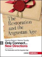 Only connect... new directions. Con espansione online. Vol. 3: The restoration and the augustan age.