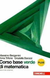 Corso base verde di matematica. Vol. 4 plus. Con espansione online. Per le Scuole superiori