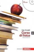 Corso di fisica. Con espansione online. Per i Licei e gli Ist. magistrali. Con DVD-ROM. 2.