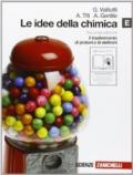 Le idee della chimica. Vol. E: Il trasferimento di protoni e di elettroni. Per le Scuole superiori. Con espansione online