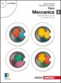 Fisica. Meccanica A. Con espansione online. Per le Scuole superiori