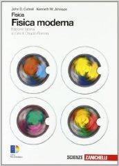 Fisica. Fisica moderna. Per le Scuole superiori. Con espansione online