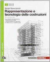 Rappresentazione e tecnologia delle costruzioni. Per le Scuole superiori. Con espansione online