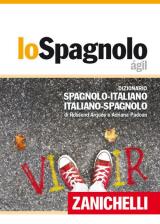 Lo spagnolo ágil. Dizionario spagnolo-italiano, italiano-spagnolo. Con Contenuto digitale (fornito elettronicamente)