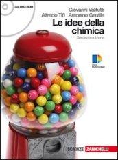 Idee della chimica. Volume unico. Con espansione online. Per le Scuole superiori. Con DVD-ROM