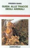 Guida alle tracce degli animali