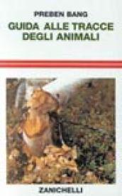 Guida alle tracce degli animali