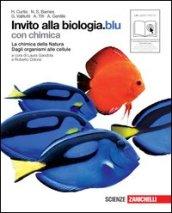 Invito alla biologia. Blu. Con chimica. Con espansione online. Per le Scuole superiori