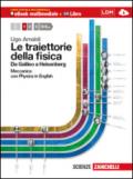 Le traiettorie della fisica. Da Galieo a Heisenberg. Con Physics in english. Con interactive e-book. Con espansione online. Per le Scuole superiori. 1.Meccanica