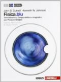 Fisica.blu. Con Physics in english. Con espansione online. Per le Scuole superiori. 2.Termodinamica, campo elettrico e magnetico