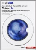 Fisica.blu. Con Physics in english. Per le Scuole superiori. Con espansione online