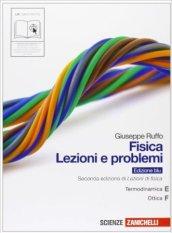 Fisica: lezioni e problemi. Vol. E-F. Ediz. blu. Per le Scuole superiori. Con espansione online