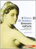 Il Cricco di Teodoro. Itinerario nell'arte. Ediz. blu. Per le Scuole superiori. Con espansione online