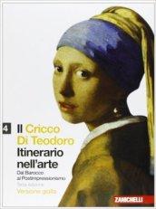 Il Cricco di Teodoro. Itinerario nell'arte. Ediz. gialla. Per le Scuole superiori. Con espansione online