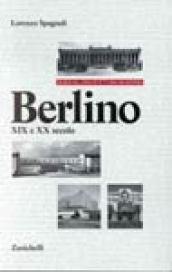 Guida all'architettura moderna. Berlino XIX e XX secolo