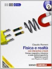 Fisica e realtà. Con interactive e-book. Per le Scuole superiori. Con espansione online