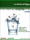 La chimica di Rippa. Dalla struttura degli atomi e delle molecole alla chimica della vita. Ediz. blu. Per le Scuole superiori. Con espansione online