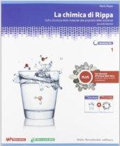 La chimica di Rippa. Ediz. blu. Plus. Per le Scuole superiori. Con espansione online: 1