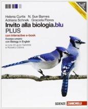 Invito alla biologia.blu. Plus. Corpo umano. Con interactive e-book. Per le Scuole superiori. Con espansione online