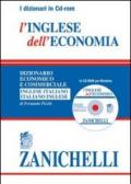 L'inglese dell'economia. Dizionario economico e commerciale inglese-italiano, italiano-inglese. CD-ROM