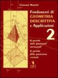 Fondamenti di geometria descrittiva e applicazioni. Per gli Ist. d'arte: 2