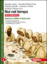 Noi nel tempo-Atlante di geostoria. Per le Scuole superiori. Con e-book. Con espansione online