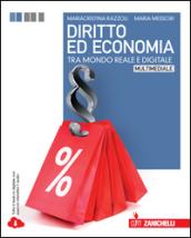 Diritto ed economia tra mondo reale e digitale. Per le Scuole superiori. Con e-book. Con espansione online