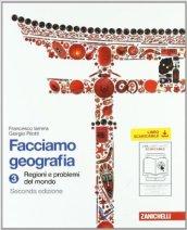 Facciamo geografia. Per la Scuola media. Con espansione online