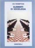 Elementi di sociologia. Per le Scuole superiori