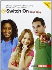 Switch on. Con Extra book. Con DVD-ROM. Con espansione online