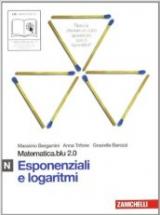Matematica.blu 2.0. Vol. N.Blu: Esponenziali e logaritmi. Per le Scuole superiori. Con espansione online