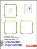 Matematica.blu 2.0. Vol. O-Q.Blu: Goniometria-Trigonometria. Per le Scuole superiori. Con espansione online