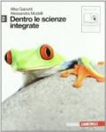 Dentro le scienze integrate. Con espansione online. Per le Scuole superiori. 2.