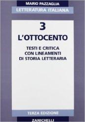 Letteratura italiana. Per i Licei e gli Ist. Magistrali. Vol. 3/1