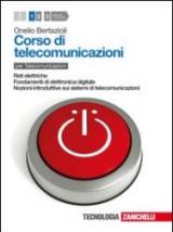 Corso di telecomunicazioni. Per le Scuole superiori. Con espansione online