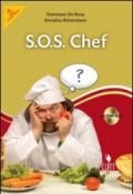 SOS chef. Con espansione online. Per le Scuole superiori. Con CD-ROM