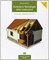 Scienze e tecnologie delle costruzioni. Con espansione online