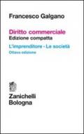 Diritto commerciale. L'imprenditore. Le società. Ediz. compatta