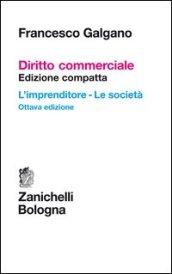 Diritto commerciale. L'imprenditore. Le società. Ediz. compatta