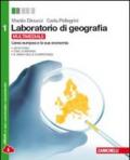 Laboratorio di geografia. Per le Scuole superiori. Con espansione online vol.1