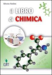 Il libro di chimica. Per le Scuole superiori. Con espansione online