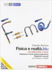 Fisica e realtà.blu. Con interactive e-book. Per le Scuole superiori. Con espansione online