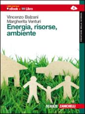 Energia, risorse e ambiente. Con e-book